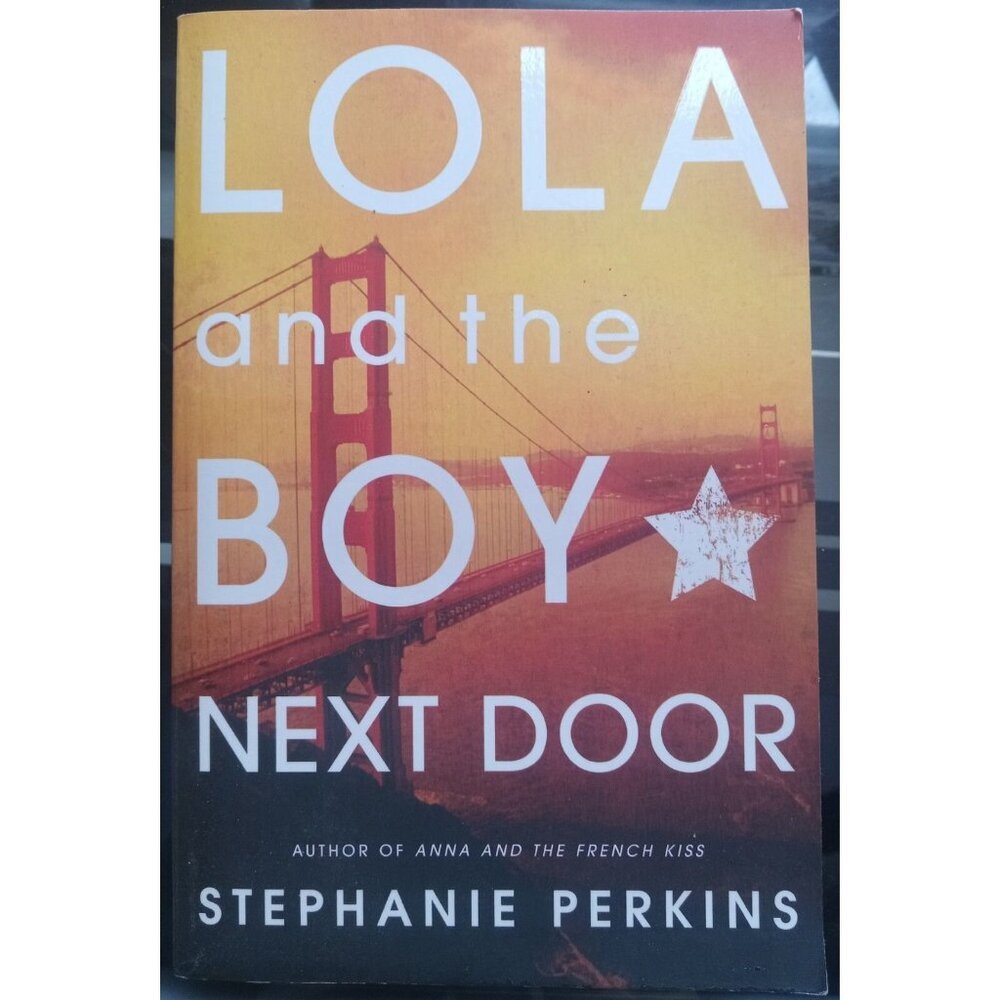 Lola and the Boy Next Door by Stephanie Perkins PB YA Romance Book